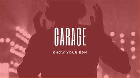 What Is Garage Music and Its Unique Allure